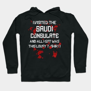 Saudi Consulate Tourist Shirt Hoodie